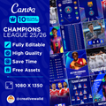 10 Canva Templates - CHAMPIONS LEAGUE